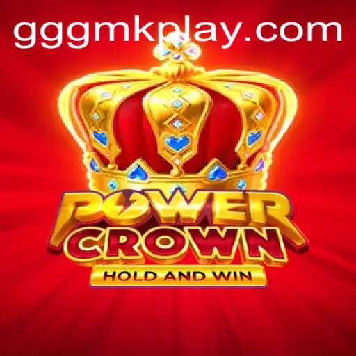 PowerCrown: Um Novo Mundo de Estratégia e Desafio com GGGmk