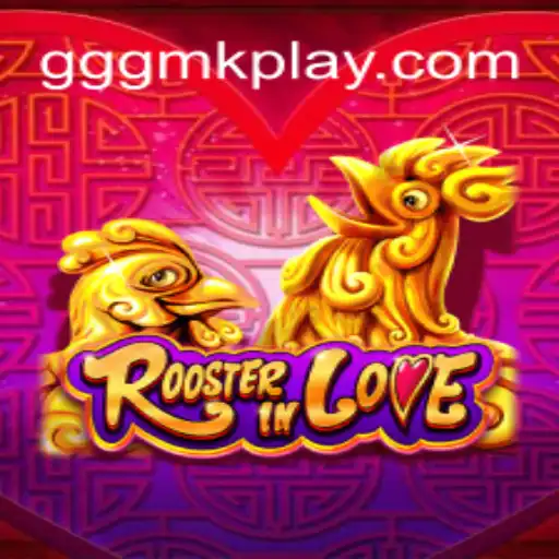 Descubra a Magia do Jogo RoosterInLove: Uma Jornada de Estratégia e Romance